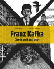 Práh Franz Kafka - Člověk své a naší doby